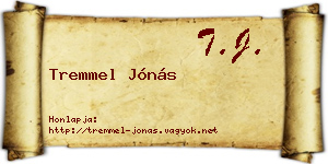 Tremmel Jónás névjegykártya